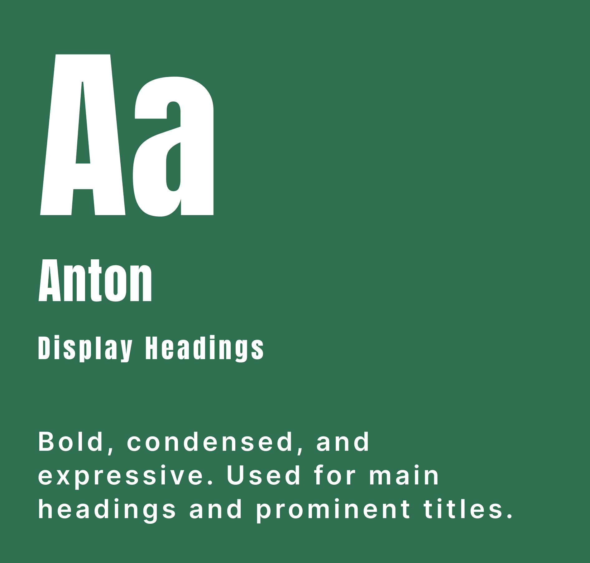 Anton: bold, condensed display headings