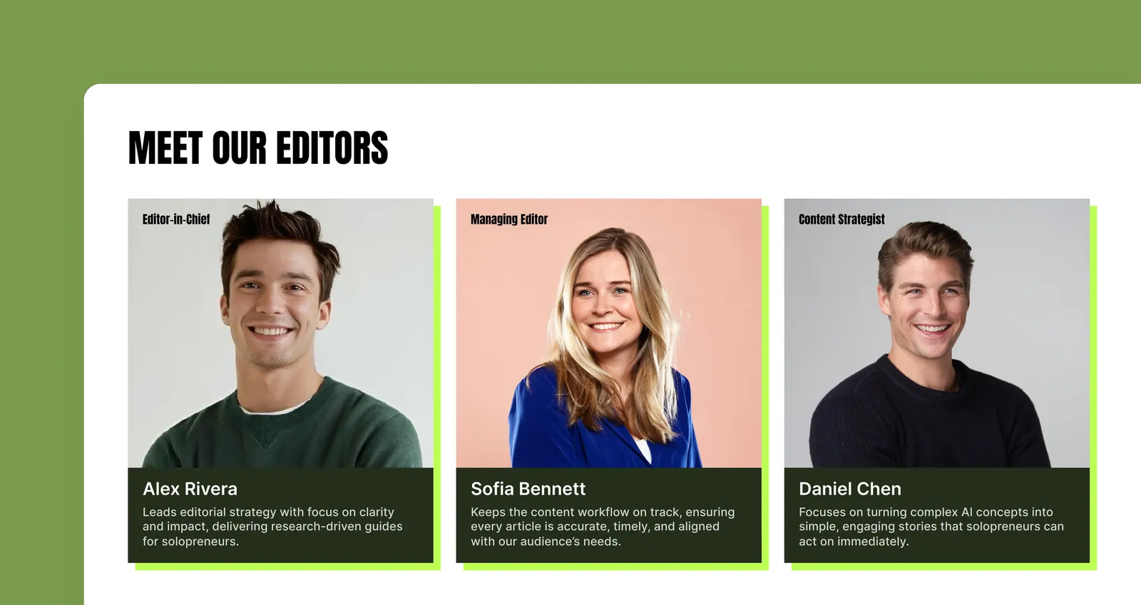Meet our editors: Alex Rivera, Sofia Bennett, and Daniel Chen