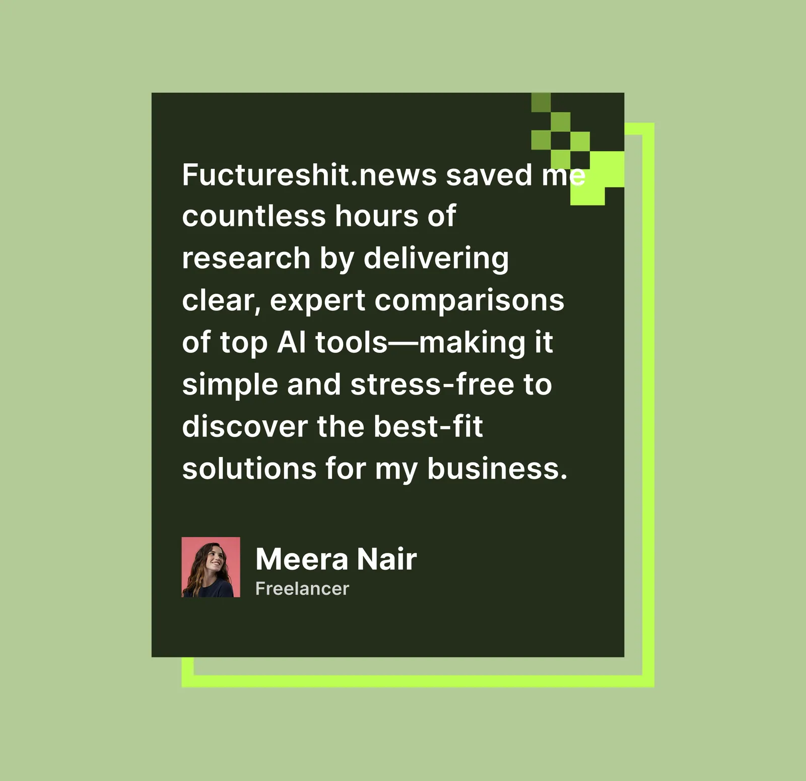 Meera Nair testimonial about discovering and comparing AI tools